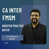 CA Inter FMSM | Booster Practice Batch by CA Nipurn Modi | For Jan 26 & Onwards Exams